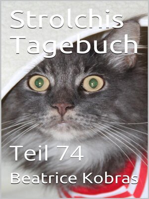 cover image of Strolchis Tagebuch--Teil 74